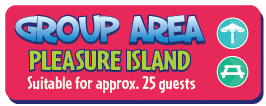 Group Area - Pleasure Island for 25 guests