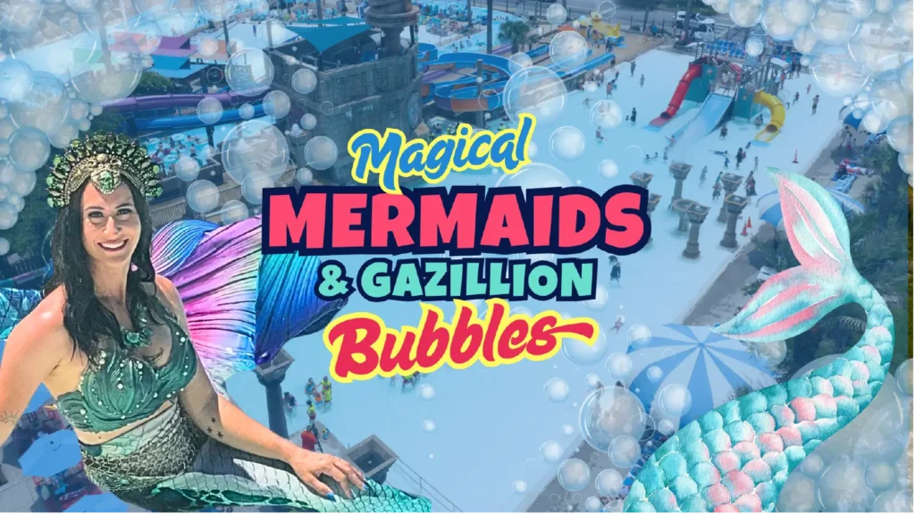 mermaid bubbles event 2025