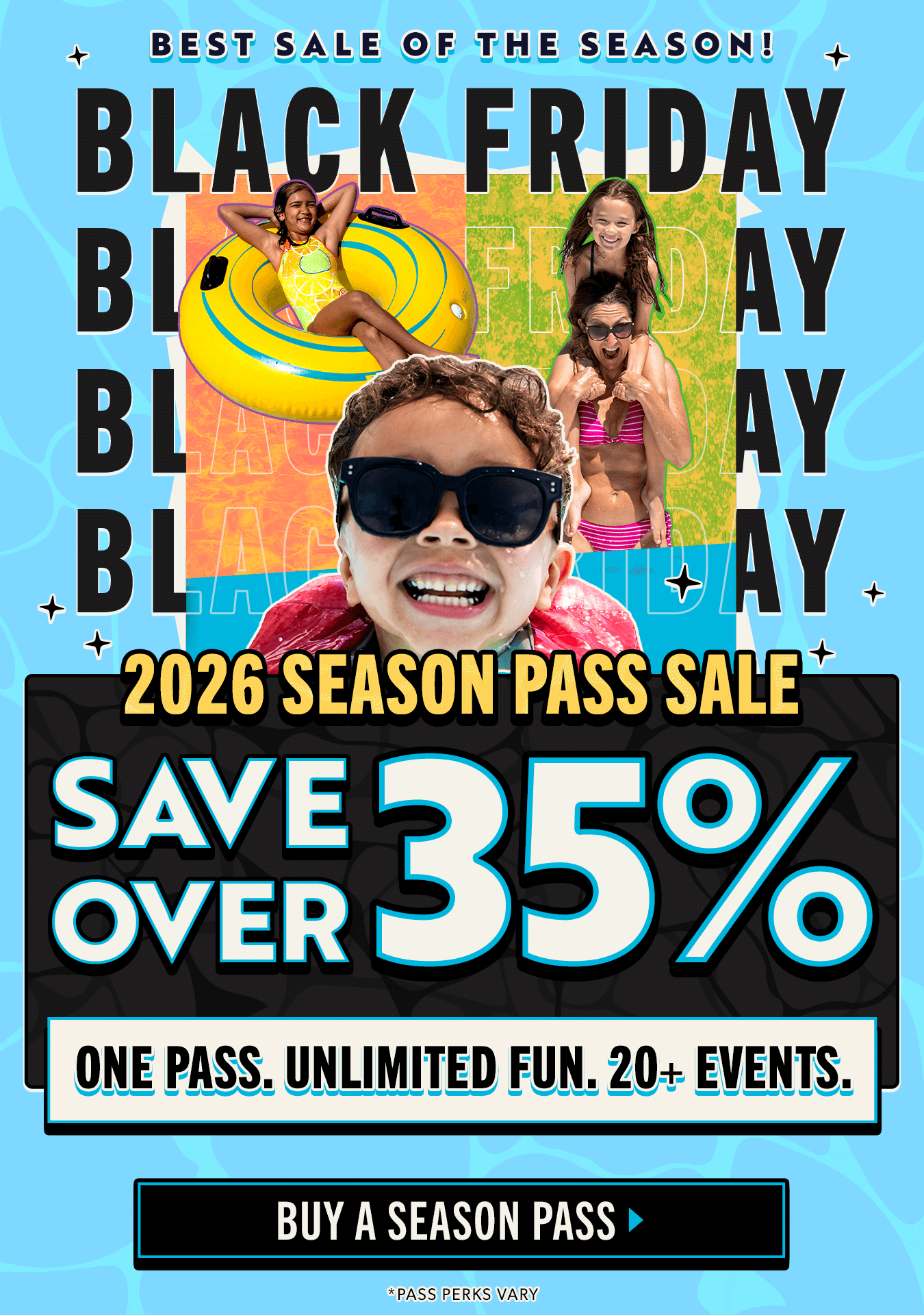 save over 35% on Season Passes